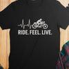 Ride Feel Live T-Shirt, Motorcycle Heartbeat Sweatshirt, Biker Tee, Motorbike Graphic, Gift for Rider, Cycling Apparel,