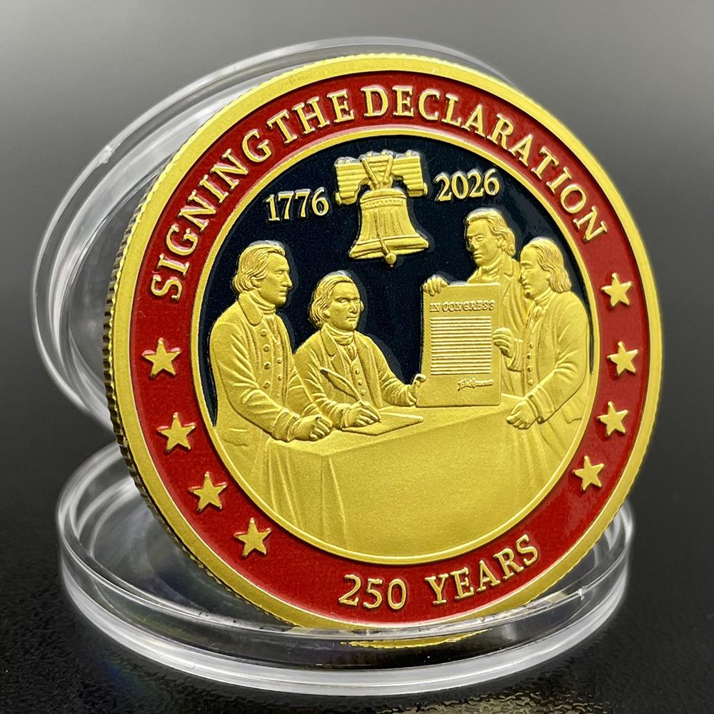 United States 250th Celebration Coin 1776-2026 Challenge Coin Sign The Declaration of Independence Commemorative Coin