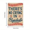 Rustic Vintage Tin Sign No Crying in Baseball Retro Metal Wall Art Decor for Man Cave