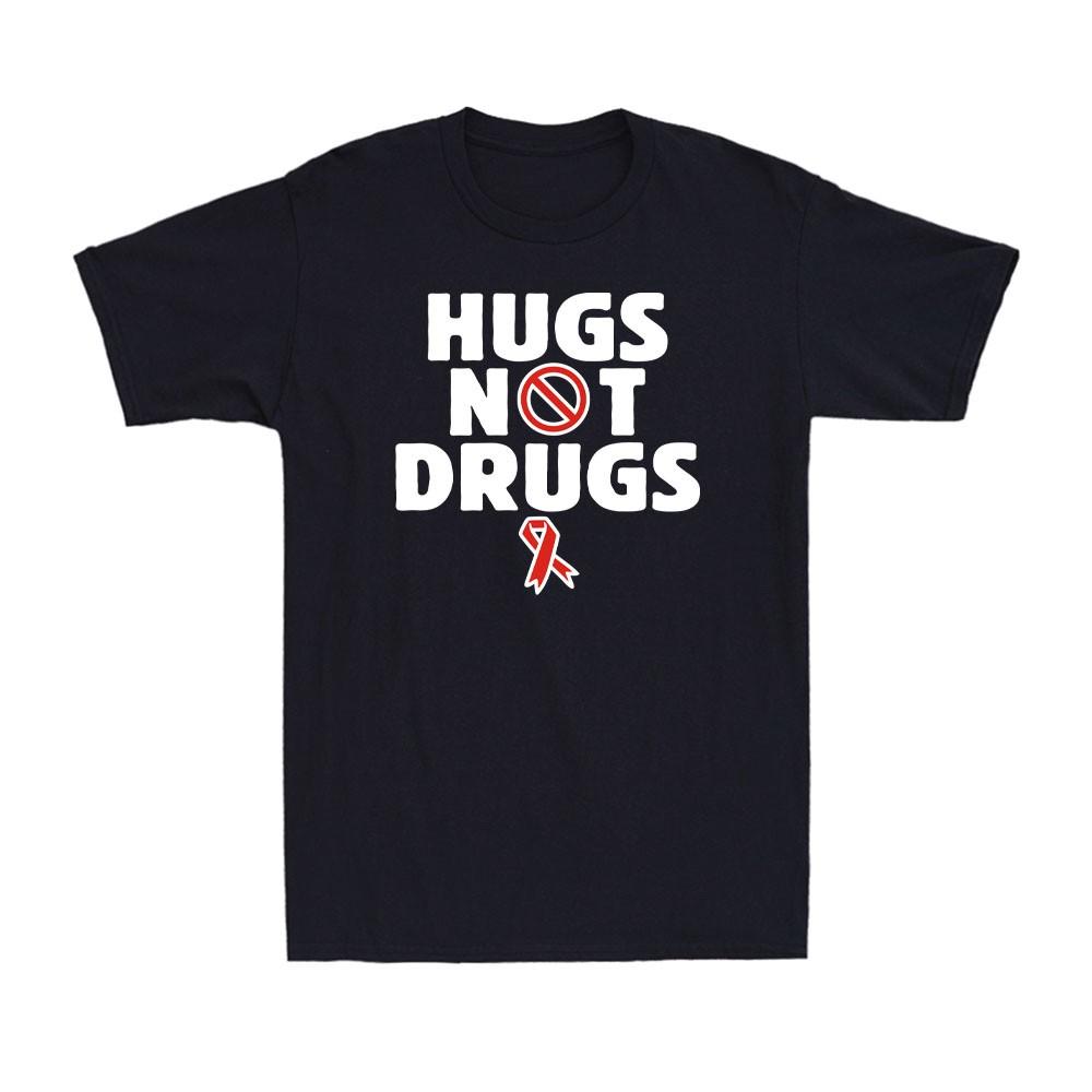 Hugs Not Drugs Red Ribbon Week Awareness Supporter Inspiration Unisex T-Shirt XXXXL
