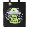 Something Different Give Me Space Alien Tote Bag