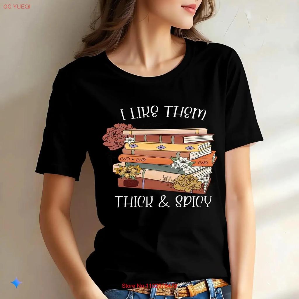 I Like Them Thick and Spicy T Shirt Books Reader Bookish Shir vintage Washed Versatile fashion Comfortable Slightly Breathable