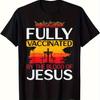 Fully Vaccinated Against The Blood of Jesus Inspirational Black TshirtBreathable 100 Cotton Casual Short Sleeve Round Neck