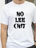 Men T SHIRT HO LEE CHIT CHEEKY RUDE SLOGAN Fashionable Trendy Romantic TShirt Minimalist Trendy Printed TShirt