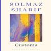 Customs by Solmaz Sharif Paperback Book 9781526655295