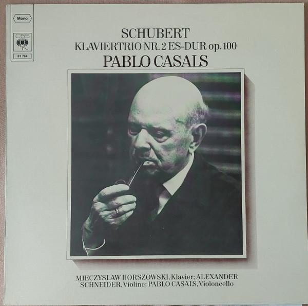 

LP Record FRANZ SCHUBERT – PABLO CASALS - MIE - Klaviertrio Nr.2 Es-Dur Op. 100 61764 CBS 1976 Germany Classical Used