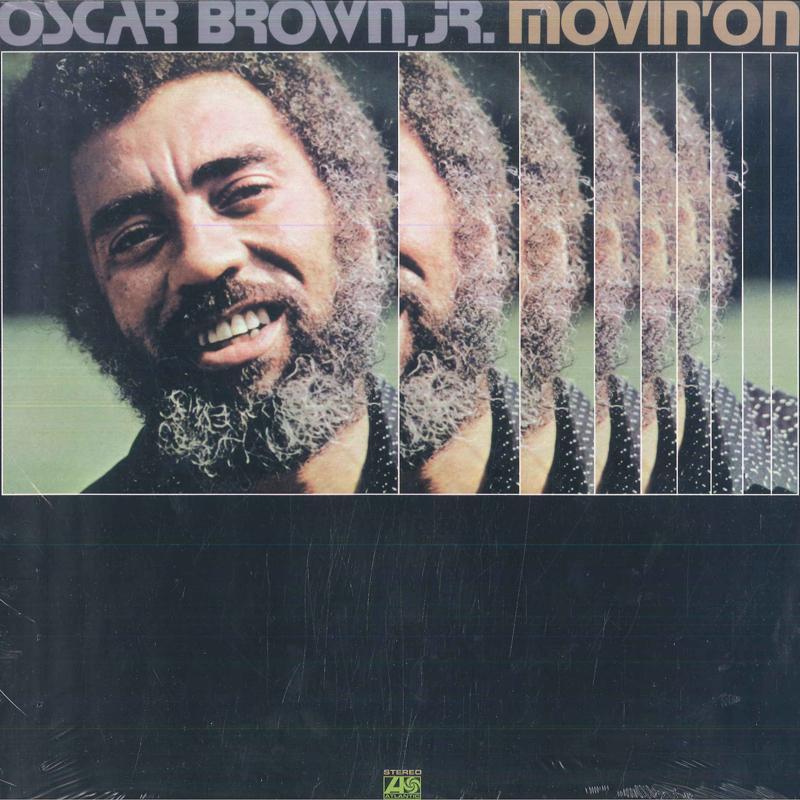 

LP-пластинка Оскар Браун-младший. - Movin On SD1629 Atlantic US Jazz