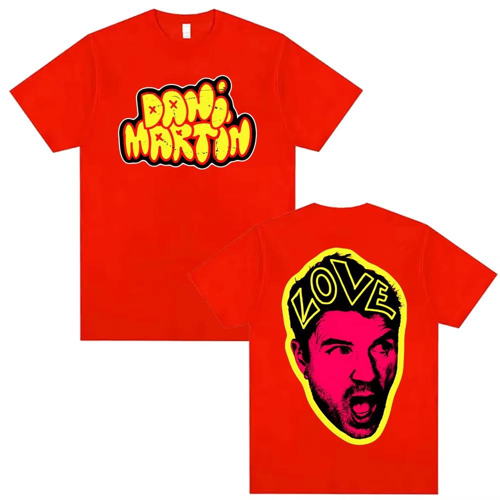 

Love Dani Martin Album Graphic T-shirt Men Women Fashion High Street Short Sleeve T-shirts Casual Male Cotton T Shirt Streetwear 4XL