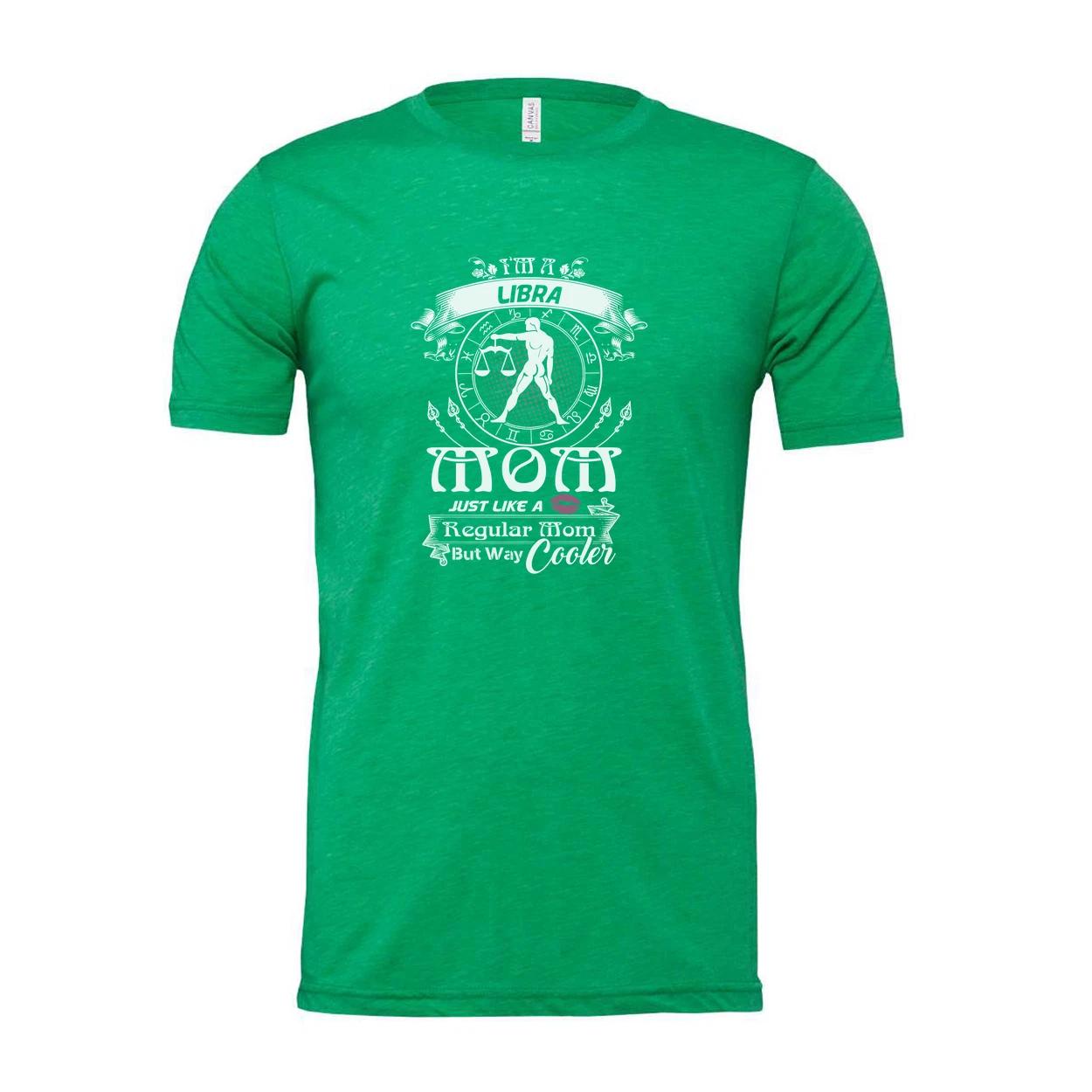 

Libra Zodiac Unisex T Shirt With Crest Design And Just Like A Regular Mom But Wa 2XL