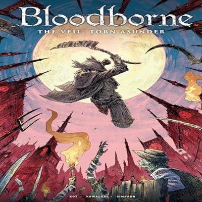 Bloodborne Volume 4 The Veil Torn Asunder by Ales Kot Paperback Book 9781787730151