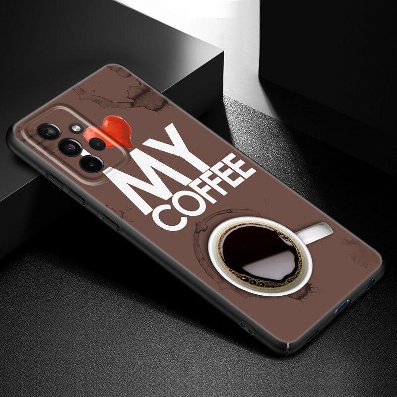 Coffee Wine Cup Phone Case For Samsung Galaxy A21 A30 A50 A52 S A13 A22 A32 A33 A53 A73 5G A11 A12 A31 A51 A70 A71 A72 Cover