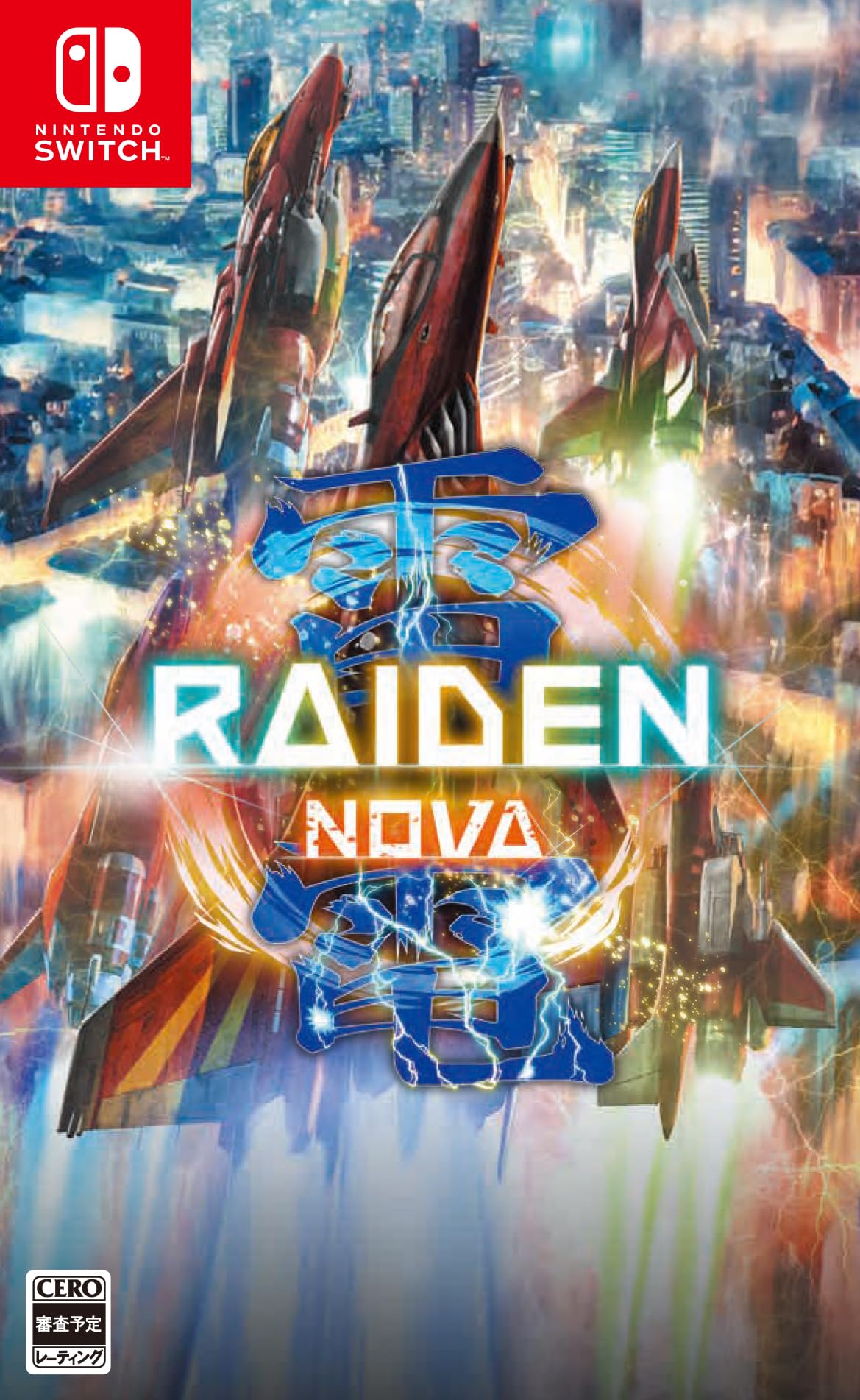 

Raiden NOVA Limited Edition Special Edition Switch All special box design drawn by Hidetaka original soundtrack CD supervised by Go main composer of