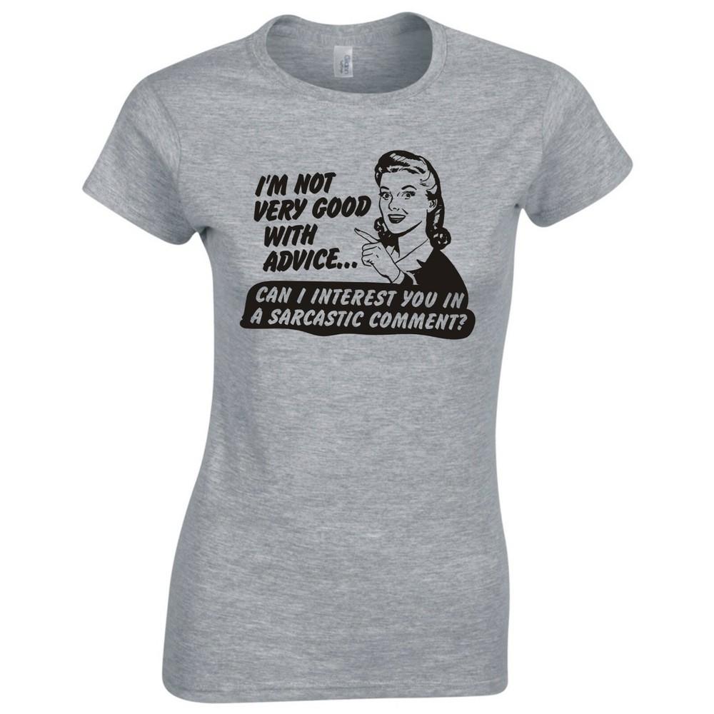 Funny Unisex Im Not Very Good With Advice Skinny Fit TShirt