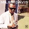 CD MILES DAVIS  At Newport 1958 CK85202 Columbia Legac 2001 US Jazz Used