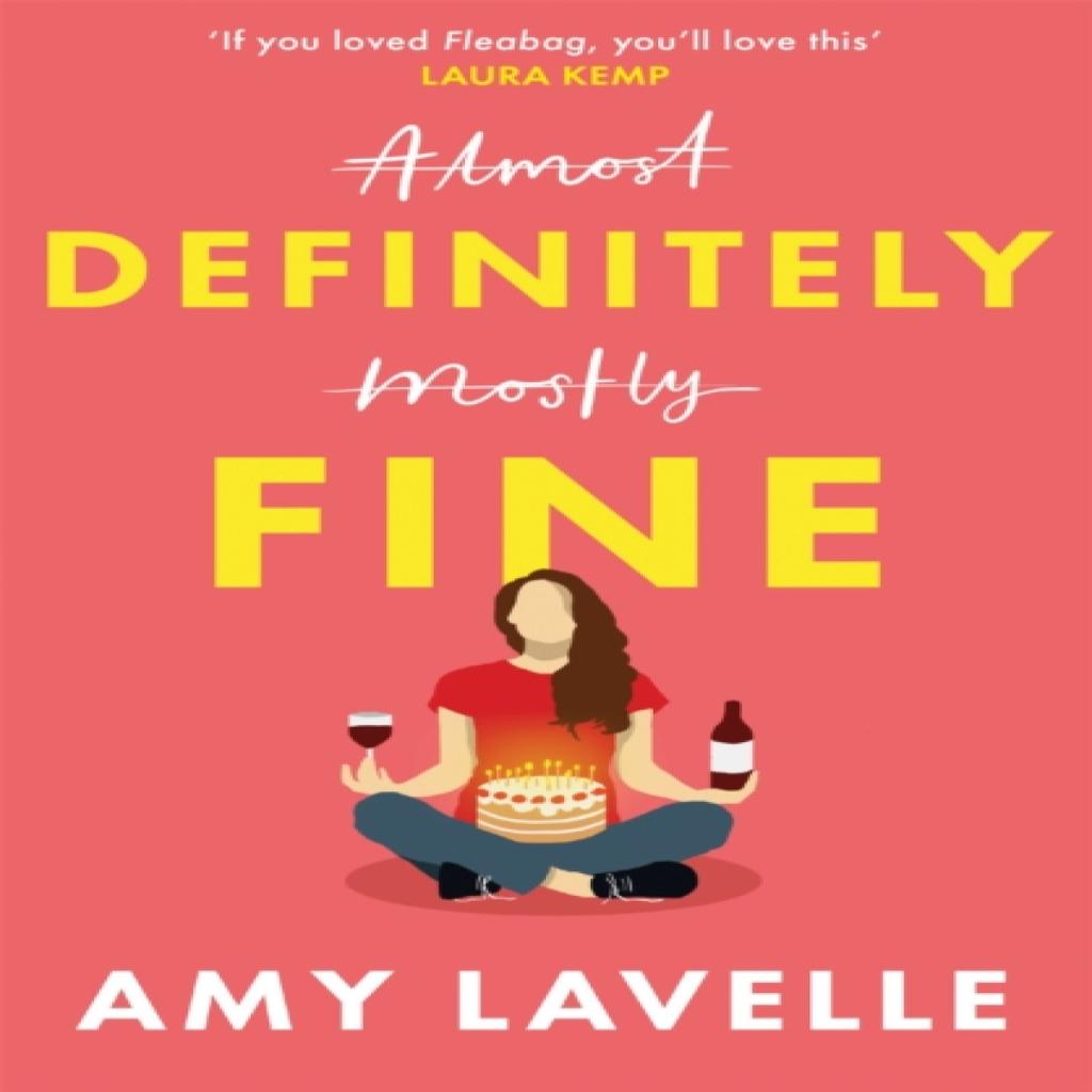 Definitely Fine by Amy Lavelle Paperback Book 9781398703636