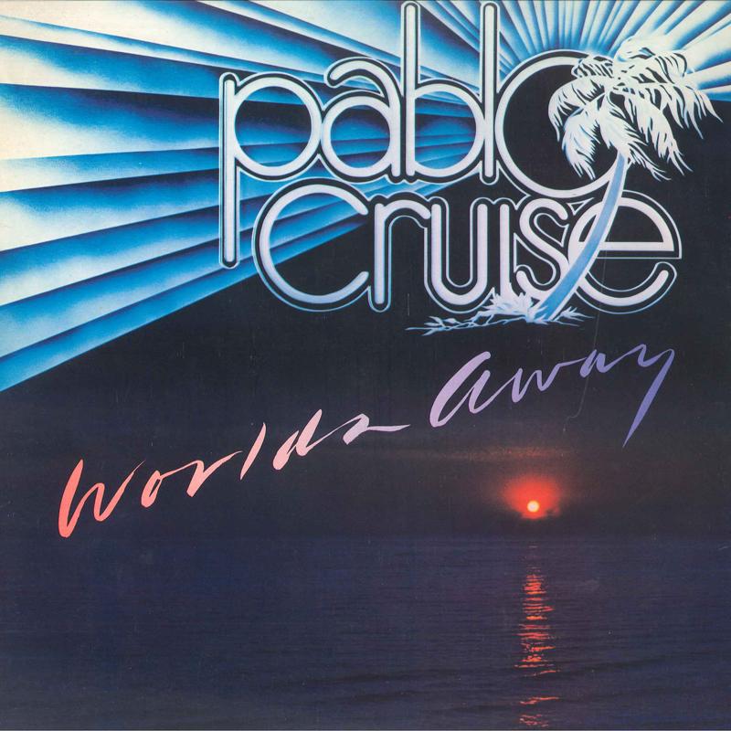 

LP Record PABLO CRUISE - Worlds Away SP4697 A&M 1978 US Rock Used