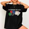 My Pronouns Are All In Shirt, Funny Poker Player Card Game Tee, Poker Gift