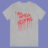 Hellraiser Movie I Am In Hell, Help Me Men's Grey Size S-3XL