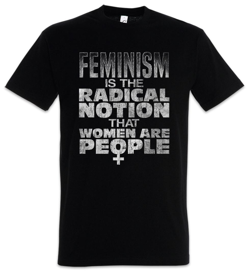 Feminism Is The Radical Notion That T-Shirt Emanzipation Women March Revolution 3XL