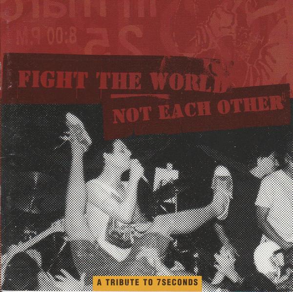

CD VARIOUS - Fight The World Not Each Other: A T RFL006 Reflections Rec 1999 Netherland Rock Used