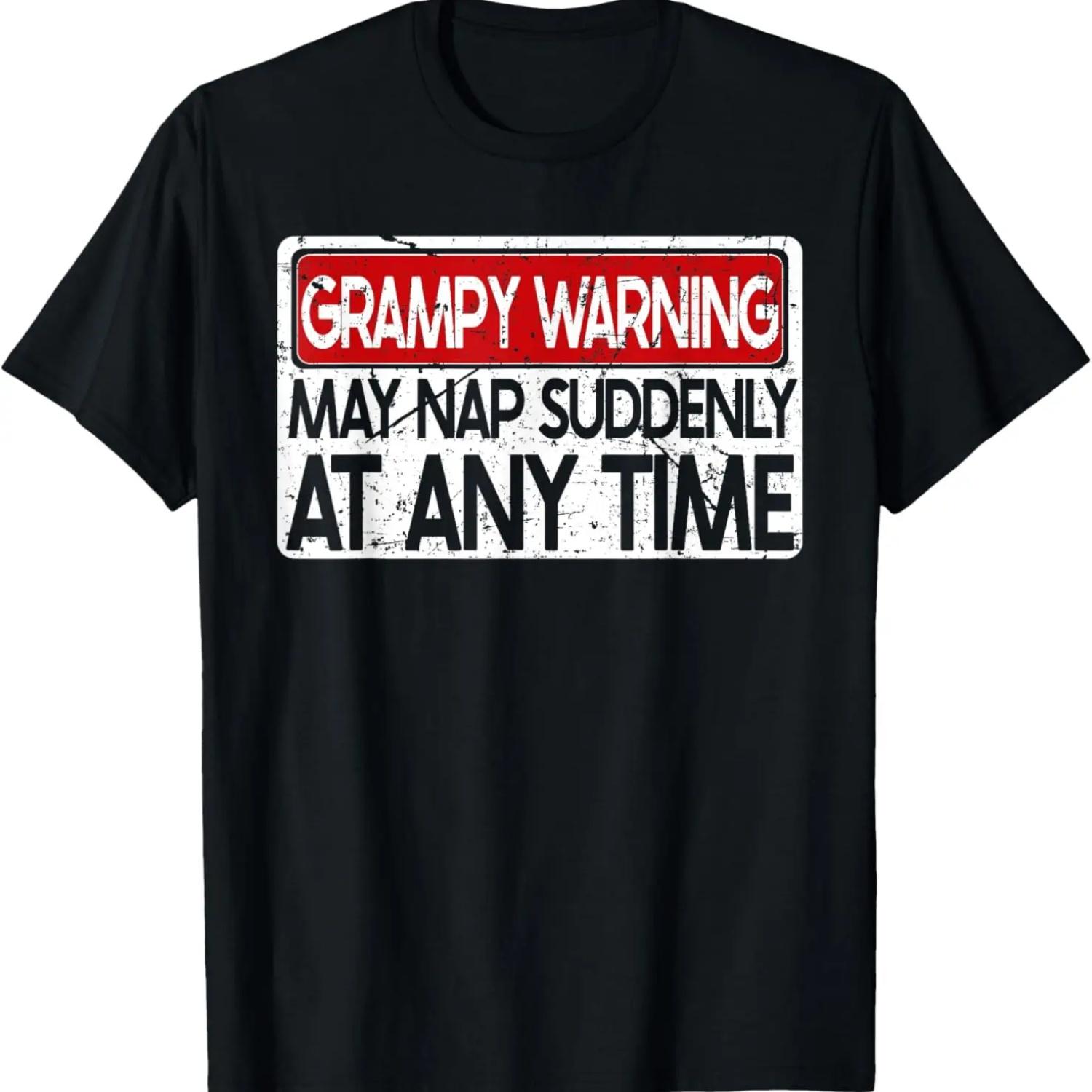 Retro Grampy Warning May Nap Suddenly At Any Time T-Shirt S