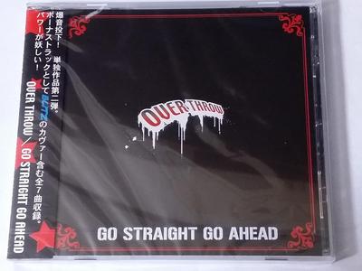 CD OVER THROW - GO STRAIGHT GO AHEAD  ISR0001 Japan ObiJapanese Pop/Rock Used