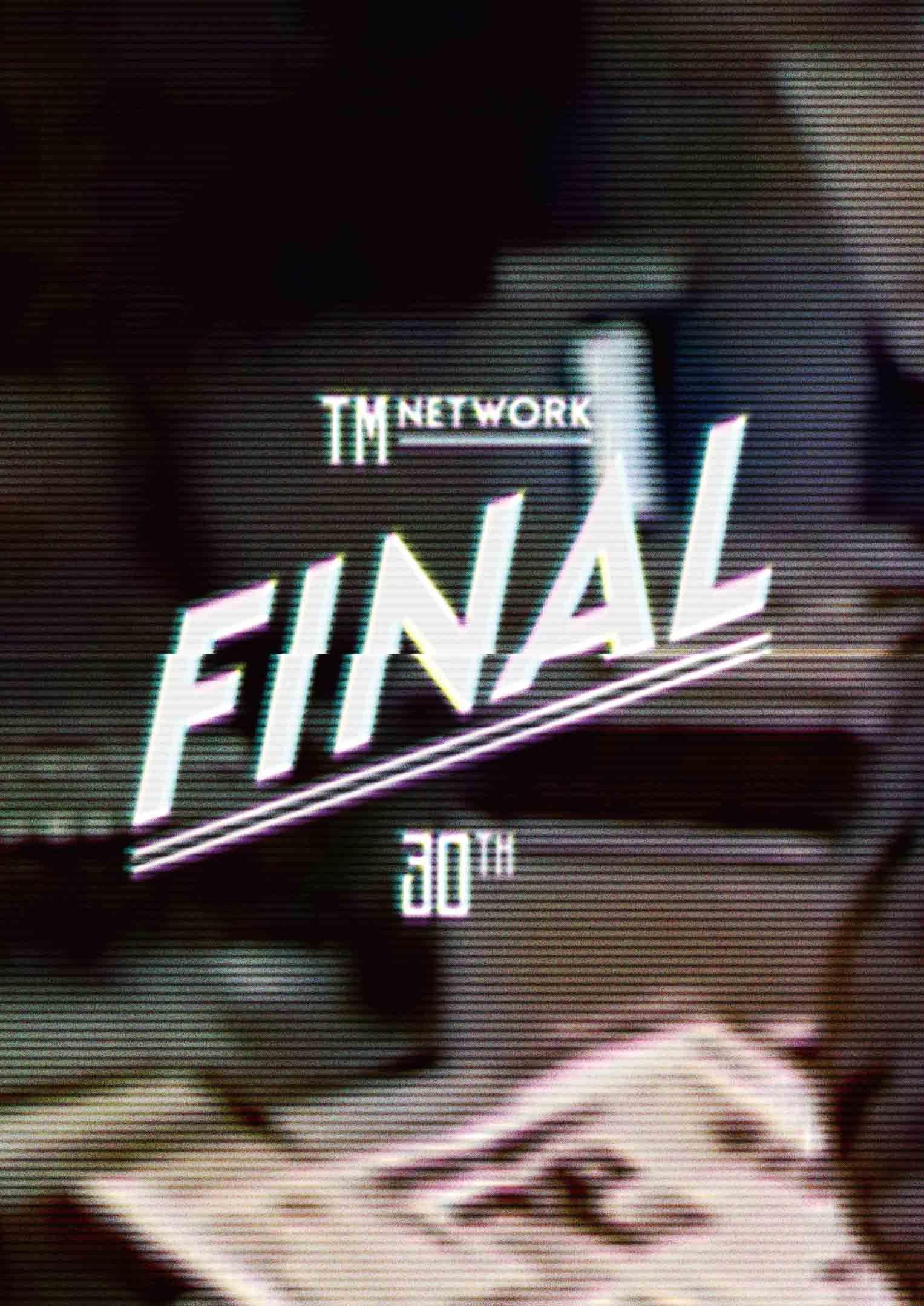 

TM NETWORK 30th FINAL(DVD)