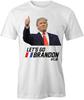 LETS GO BRANDON TShirt Tee Short-Sleeved Cotton CLOTHING HUMOR S1WCA1047