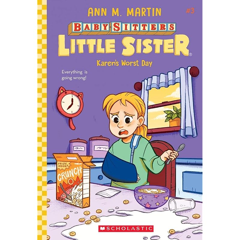 The BabySitters Little Sister: Karen' Worst Day