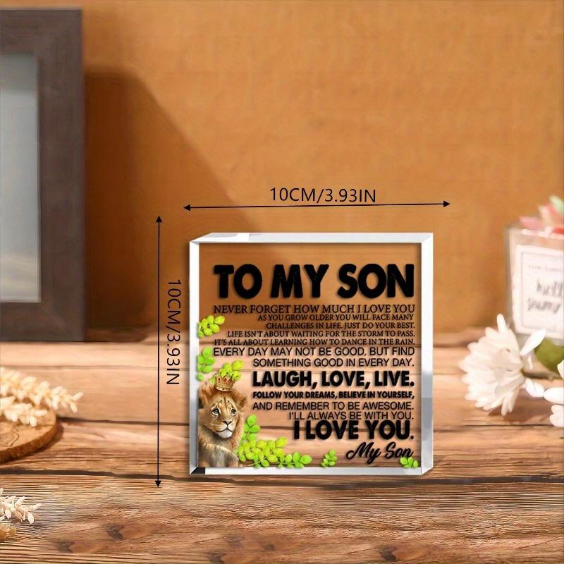 Keepsake Desk Sign for Son -lion Design, Inspirational Father To Son Message, Clear Acrylic Decorative Plaque, Ideal for Birthday, Christmas, Graduat