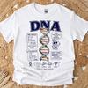 Funny DNA Shirt - Retro Science & Math Gift - Sarcastic DNA Clothing