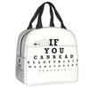 Custom Funny Glasses With Eye Test Chart Lunch Bag Women Optician Optometrist Warm Cooler Insulated Lunch Boxes for Adult Office