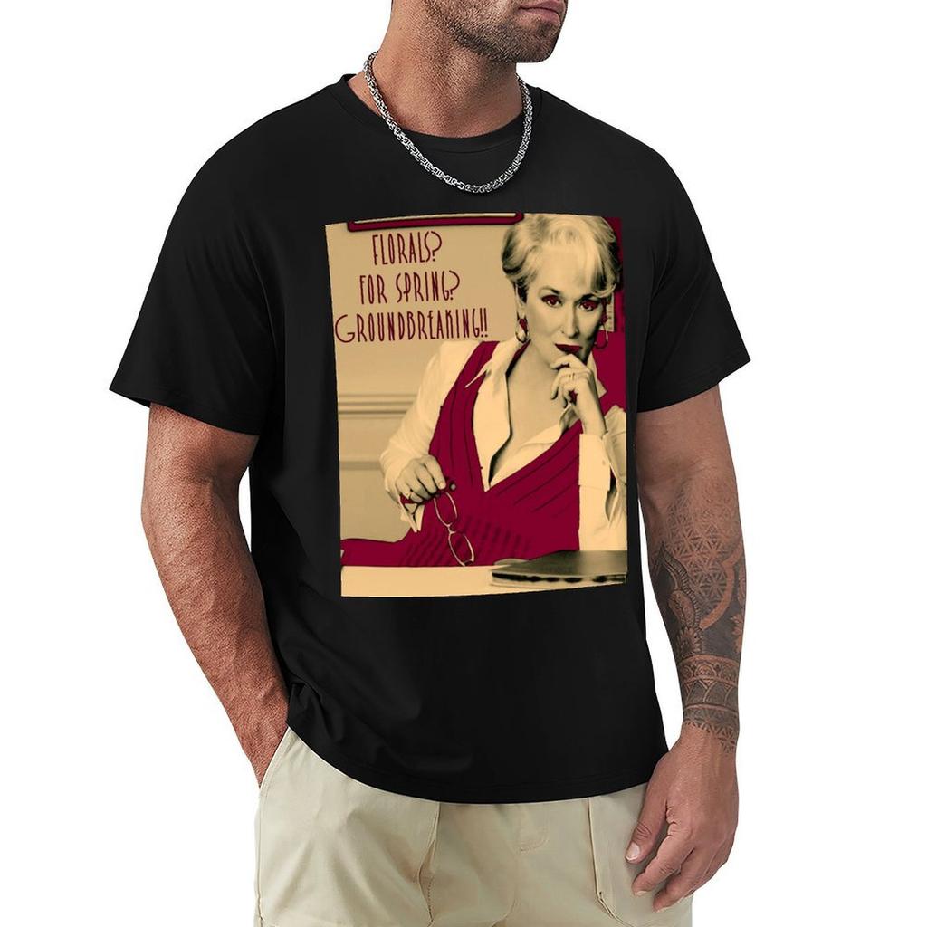 miranda Priestly Quotes 1 T-Shirt blacks cheap stuff tees funny costumes shirts graphic tee men