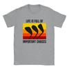 Life Is Full of Important Choices - Golf Shirt - Classic Unisex Crewneck T-shirt