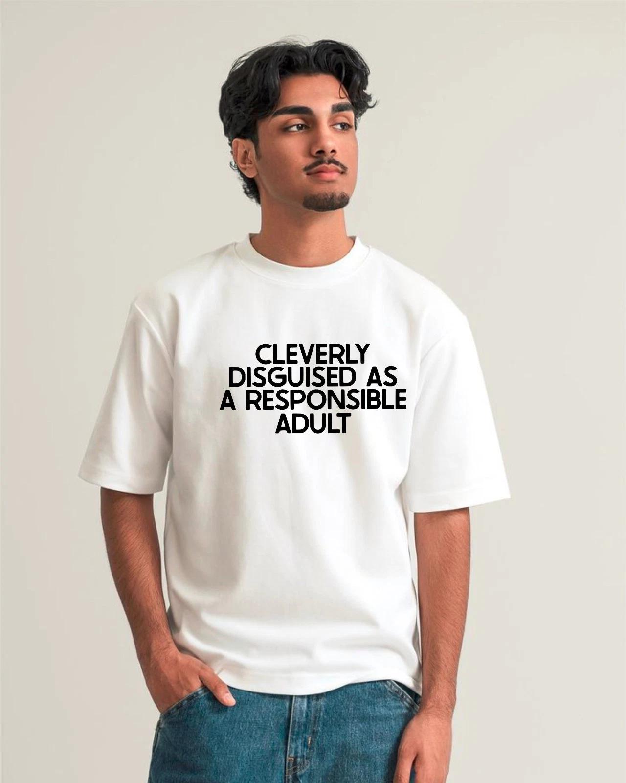 

Cleverly Disguised As A Responsible Adult T-Shirt, Funny Sarcastic Gag Gift Tee XL