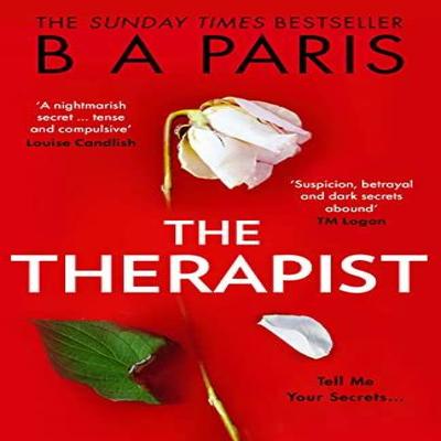 The Therapist by B A Paris Paperback Book 9780008412043