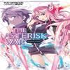 The Asterisk War Vol. 12 Light Novel by Yuu Miyazaki Paperback Book 9781975304317
