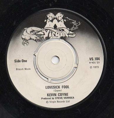 7-Zoll-Schallplatte KEVIN COYNE - Lovesick Fool VS104 Virgin 1973 UK Rock Gebraucht