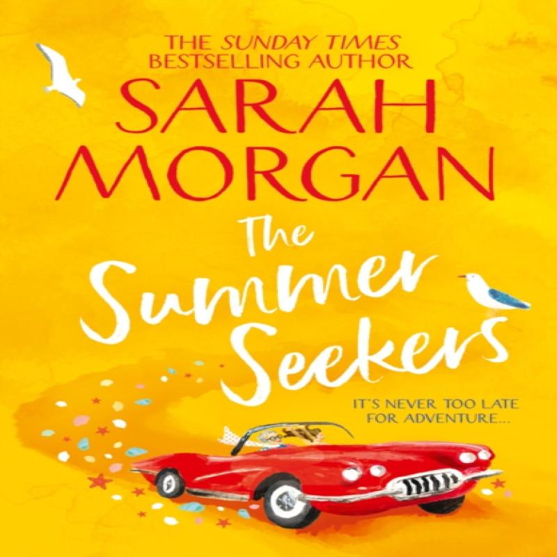 The Summer Seekers by Sarah Morgan Paperback Book 9781848457966
