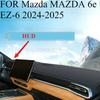 FOR Mazda MAZDA 6e EZ-6 2024-2025 Car Dash Mat Dashmat Dashboard Mat Cover Sun Shade Dash Board Cover Carpet Accessories