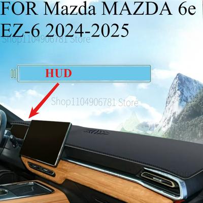FOR Mazda MAZDA 6e EZ-6 2024-2025 Car Dash Mat Dashmat Dashboard Mat Cover Sun Shade Dash Board Cover Carpet Accessories