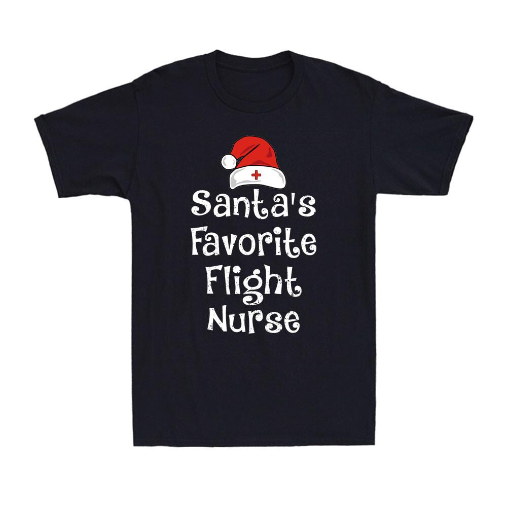 Santa s Favorite Flight Nurse Funny Christmas Santa Claus Flight Nurse T-Shirt M