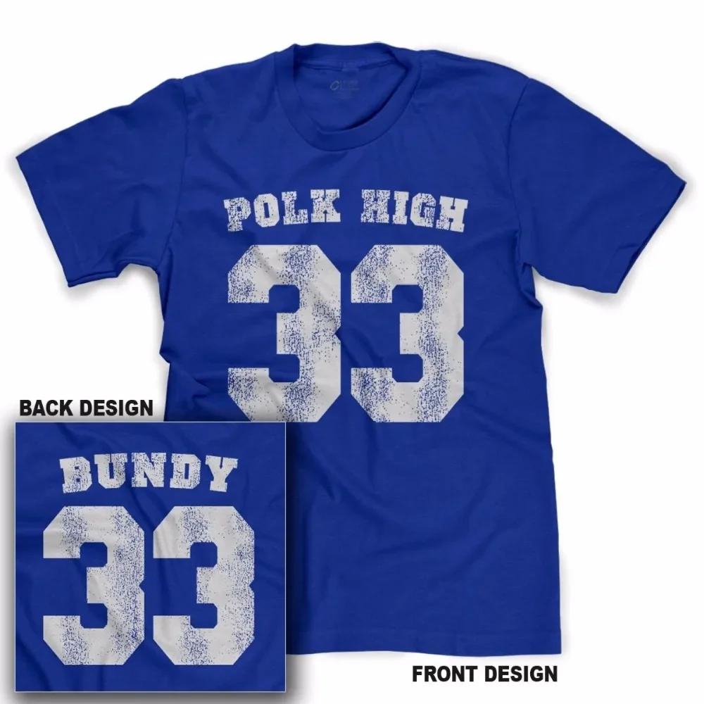 Polk High 33 T-shirt Al Bundy Married With Tee Kinderen Grappig Geen Mevrouw T-shirt Voor Unisex Unisex Kinderen US Maat Unisex T-shirts