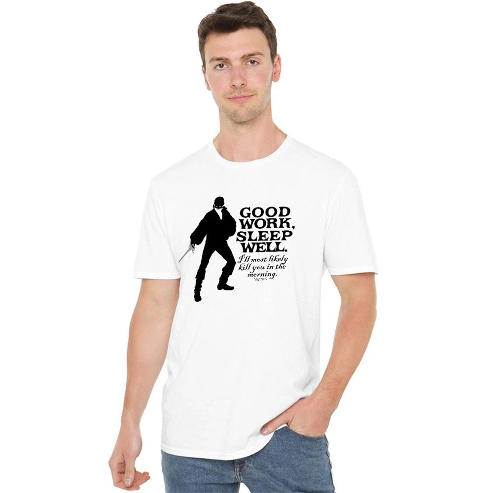 Princess Bride Good Work T-Shirt S-3XL, White 2XL