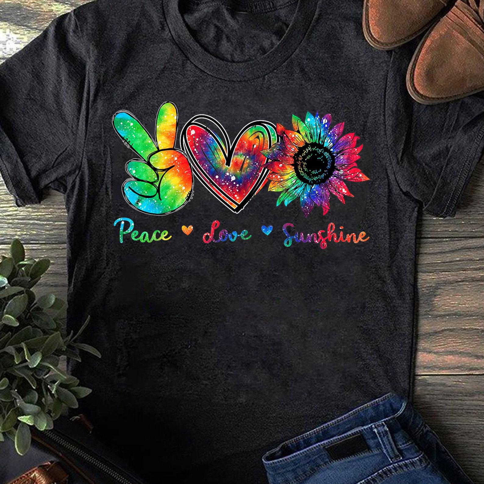 Peace Love Sunshine Sunflower Hippie Tie Dye T-Shirt - Hippie Shirt, Hippie Soul Shirt, Peace Shirt, Hippie. 4XL