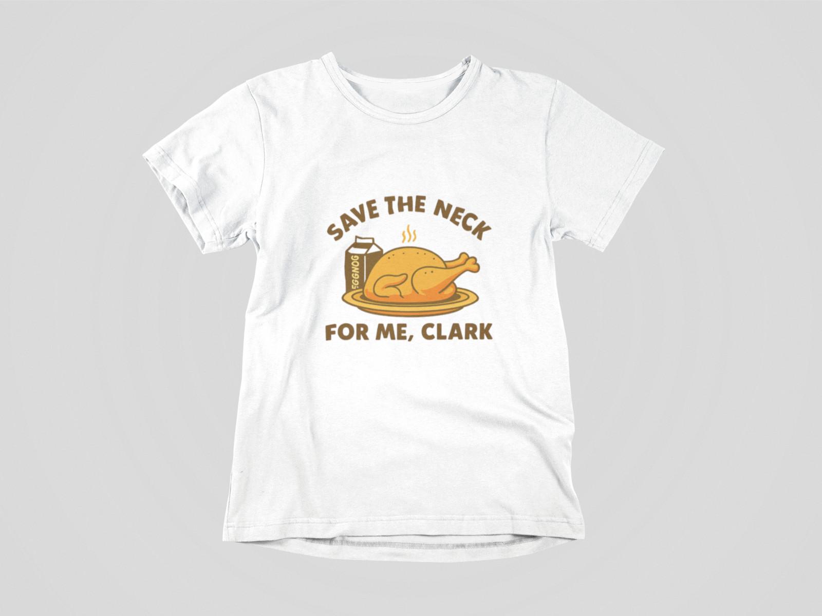 Funny Turkey Meal Shirt Save The Neck For Me Clark Retro Holiday Graphic Tee M