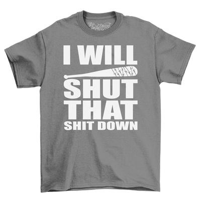 Ich werde diesen Scheißladen dichtmachen Herren T-Shirt Top Geschenk für Männer Lustiges Neuheiten-Shirt
