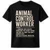 Funny Animal Control Worker Definition Job Humor Graphic Gift Unisex T-Shirt