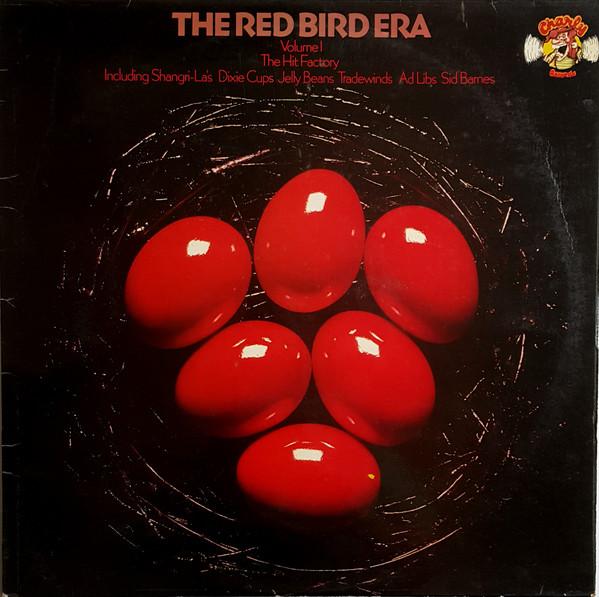 

LP Record VARIOUS Red Bird Era Volume 1 The Hit Fac CR30108 CHARLY 1979 UK SoulFunk Used