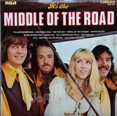 LP Record MIDDLE OF THE ROAD  Its The Middle Of The Road CDS1131 RCA Camden 1973 UK Pop Used